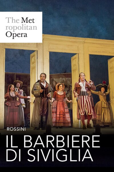 Il Barbiere di Siviglia (The Metropolitan Opera)