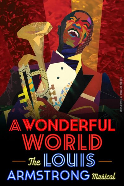 A Wonderful World: The Louis Armstrong Musical (Broadway)