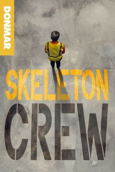 Skeleton Crew (Donmar Warehouse)