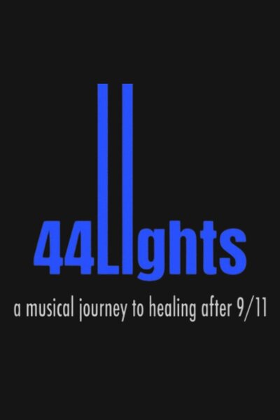 44 Lights: The Musical