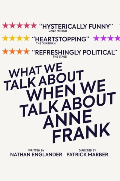 What We Talk About When We Talk About Anne Frank