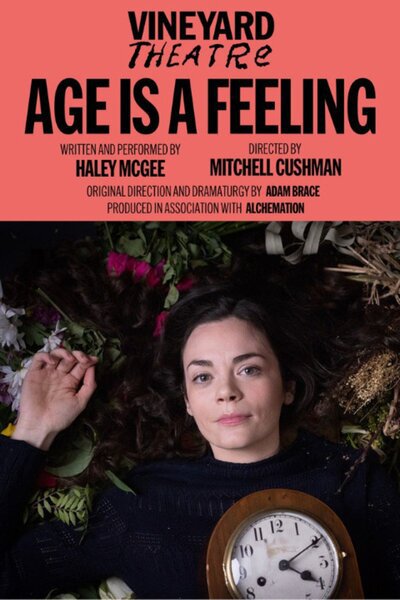 Age is a Feeling (Vineyard Theatre)
