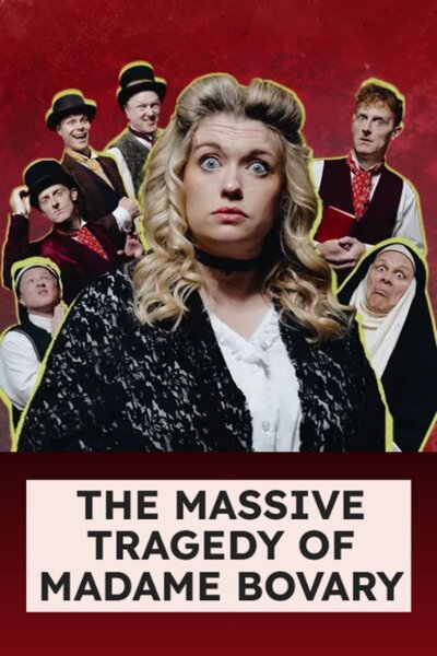 The Massive Tragedy of Madame Bovary