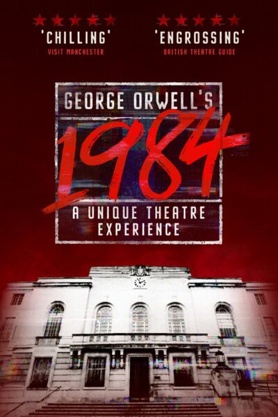 1984: A Unique Theatre Experience